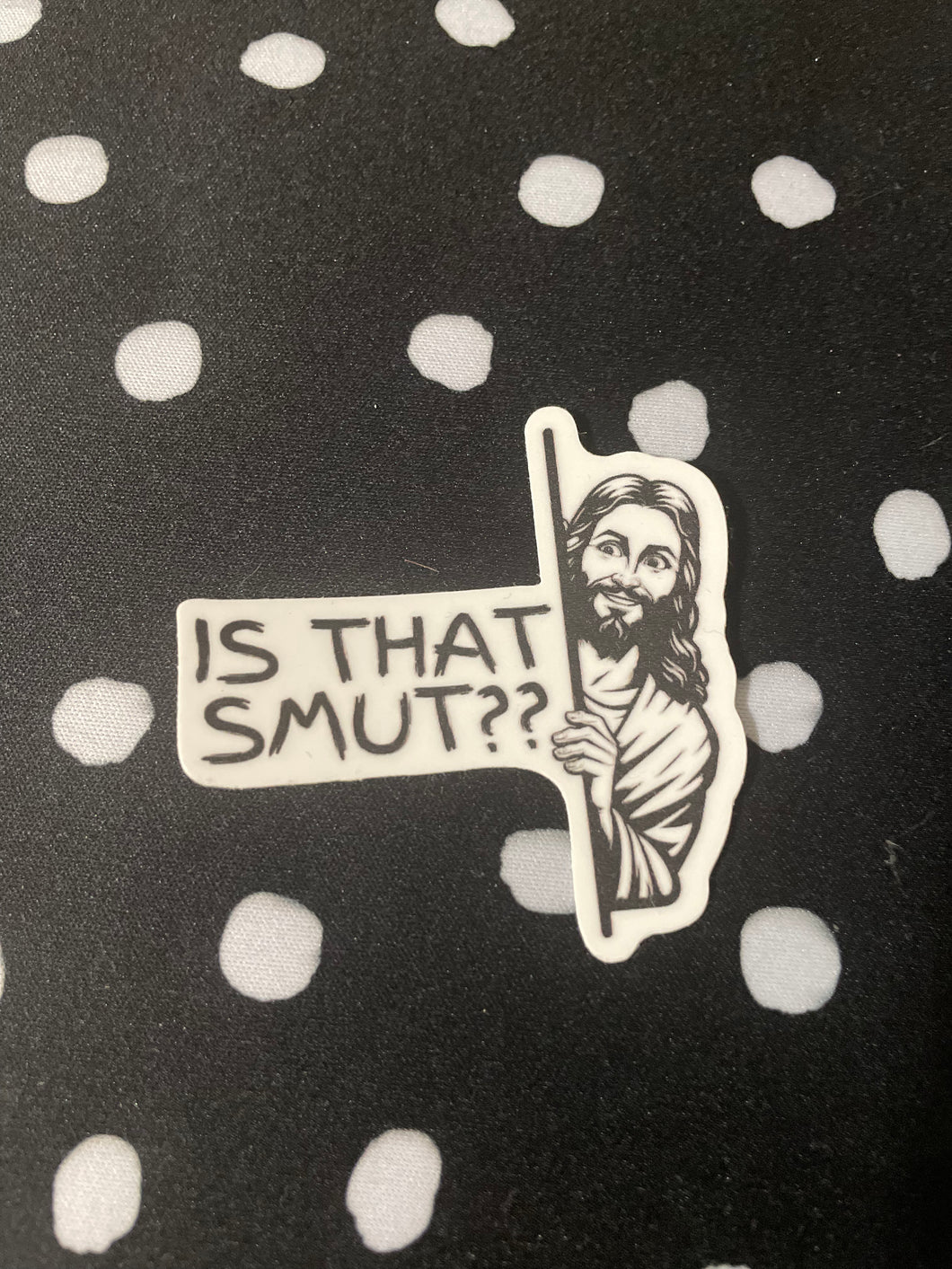 Is that Smut? Sticker